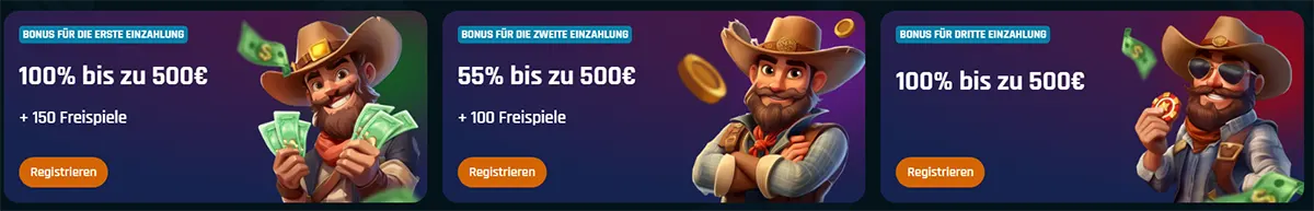 “Three German casino bonus cards: 100% bis zu 500€ + 150 Freispiele (first deposit), 55% bis zu 500€ + 100 Freispiele (second deposit), and 100% bis zu 500€ (third deposit), each with a ‘Registrieren’ button and cowboy character artwork.”